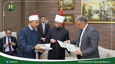 محافظ الإسماعيلية يستقبل وزير الأوقاف ومفتي الجمهورية ورئيس الهيئة الوطنية للإعلام - الخليج الان