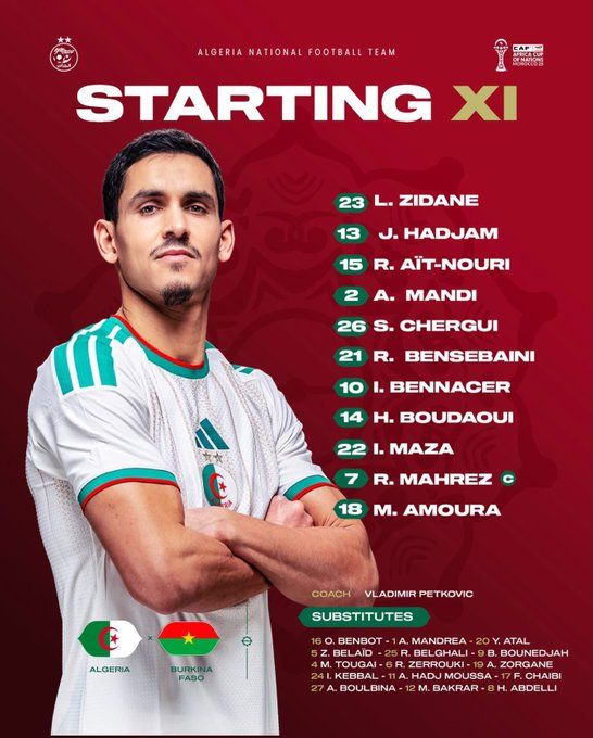 تشكيل منتخب الجزائر الرسمي ضد بوركينا فاسو في كأس أمم أفريقيا - الخليج الان