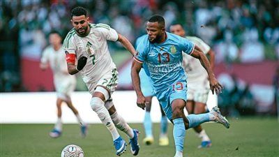 الشوط الأول: التعادل السلبي يسيطر على مواجهة منتخب الجزائر والكونغو الديمقراطية في ثمن نهائي كأس أمم أفريقيا - الخليج الان