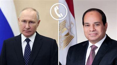 الرئيس السيسي يتلقى اتصالًا هاتفيًا من رئيس روسيا الاتحادية - الخليج الان