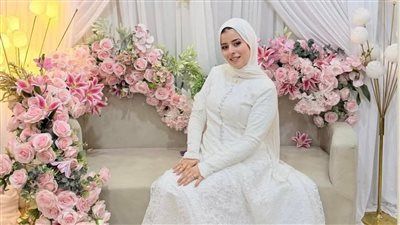 من الفستان إلى الكفن .. وفاة عروس بعد حفل زفافها بساعات بالشرقية - الخليج الان