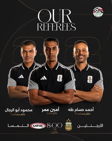 بقيادة أمين عمر.. طاقم مصري لإدارة مباراة الأرجنتين والنمسا في كأس العالم 2026 - الخليج الان