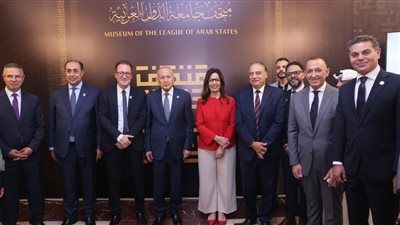 خلال حفل الافتتاح.. عبد المقصود: متحف الجامعة العربية يوثق مسيرة تاريخية للعمل العربي المشترك - الخليج الان